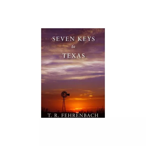 Seven Keys to Texas