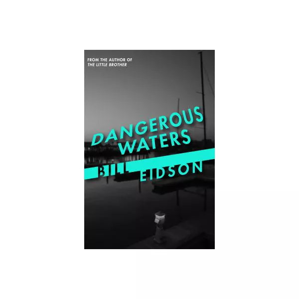 Dangerous Waters