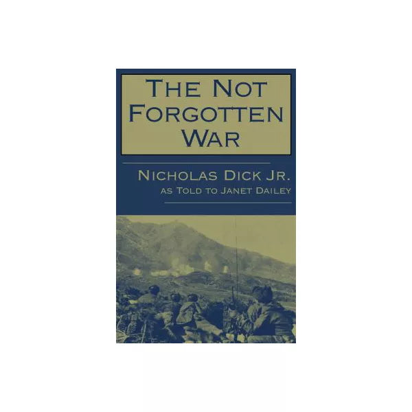 The Not Forgotten War