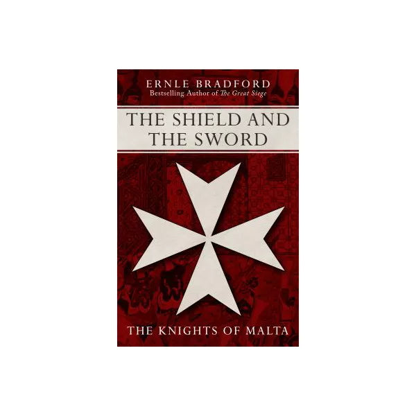 The Shield and the Sword