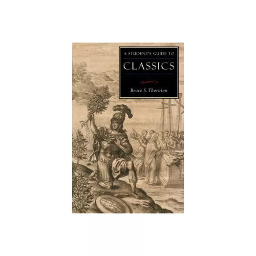 A Student's Guide to Classics