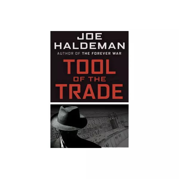 Tool of the Trade