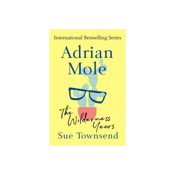Adrian Mole: The Wilderness Years