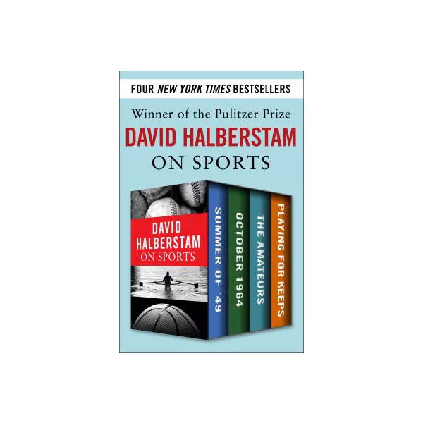David Halberstam on Sports