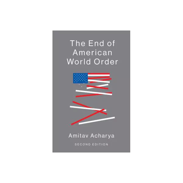 The End of American World Order
