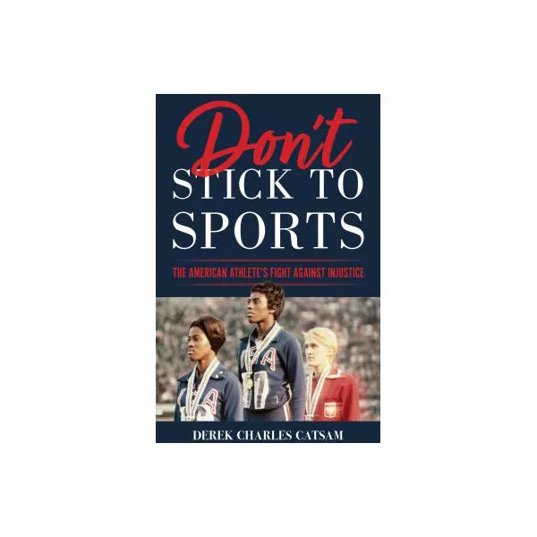 Don't Stick to Sports