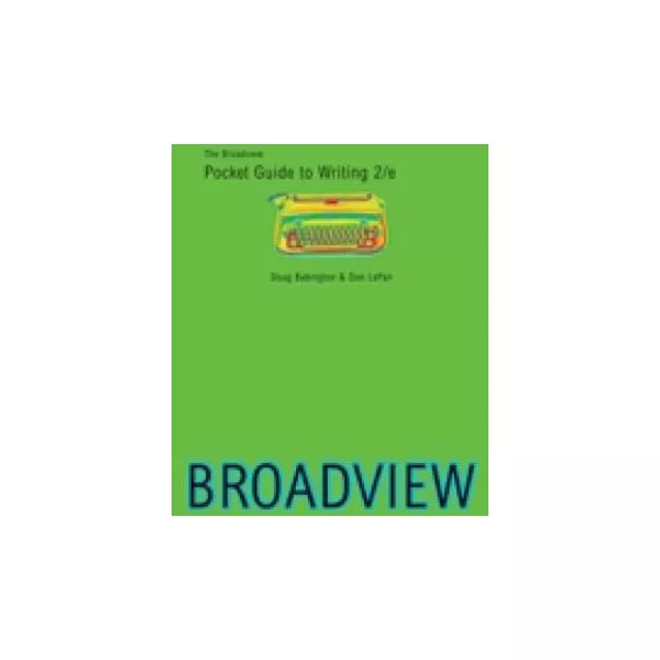 BROADVIEW POCKET GUIDE TO WRITING