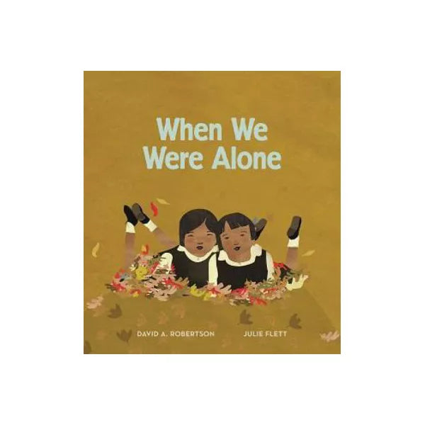 When We Were Alone