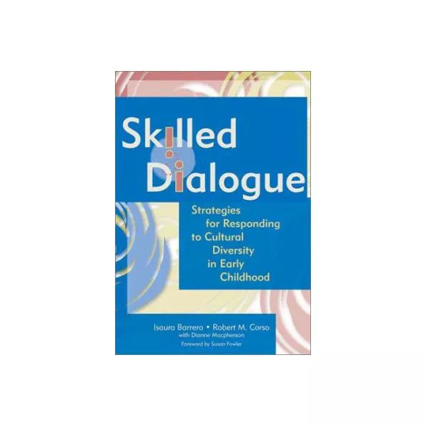 Skilled Dialogue