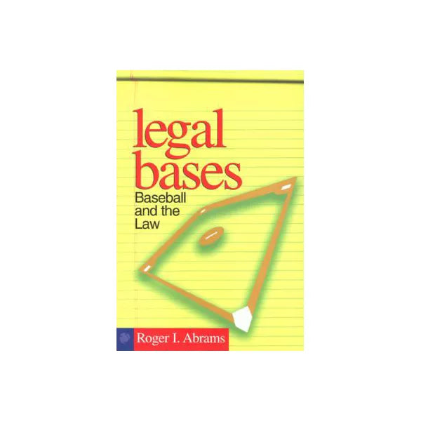 Legal Bases: Baseball & the Law