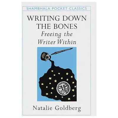 Writing Down the Bones (Pocket Classic)