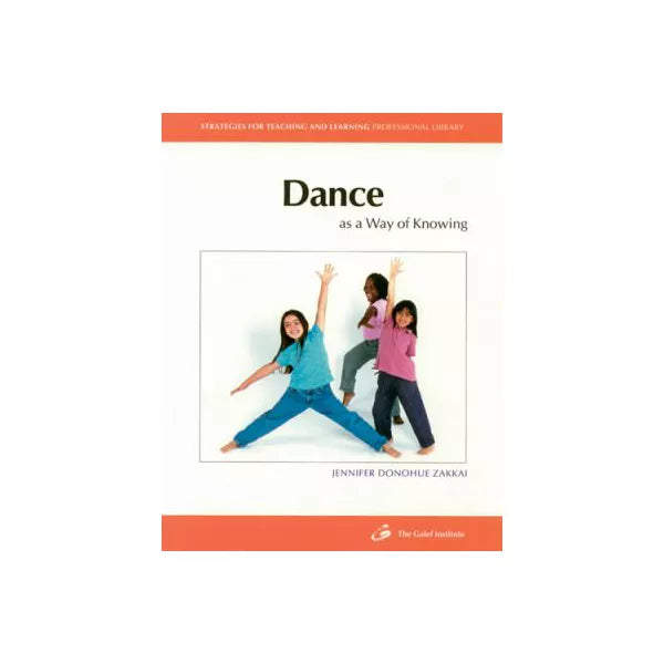 Dance as a Way of Knowing