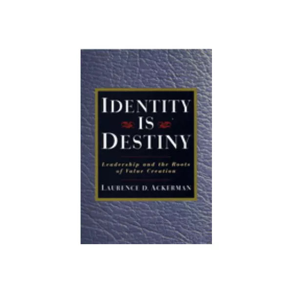Identity is Destiny
