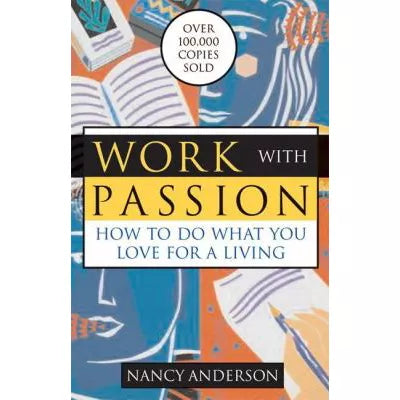 Work with Passion (Rev & Exp)