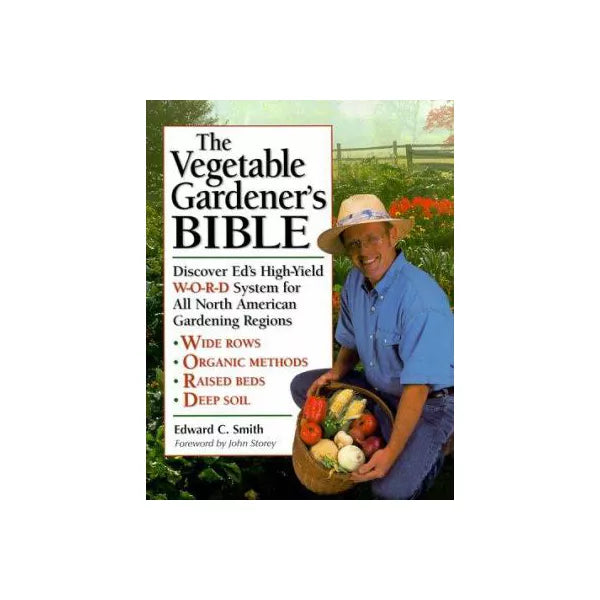 The Vegetable Gardener's Bible