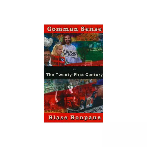 Common Sense for The Twenty-First Century