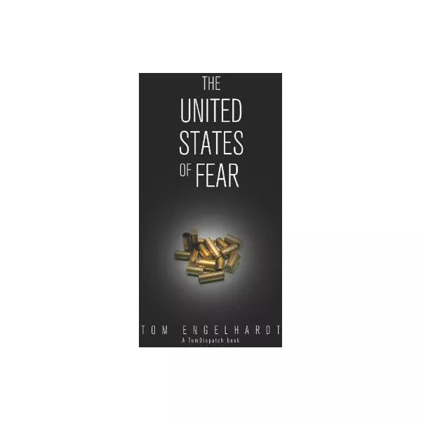 The United States of Fear