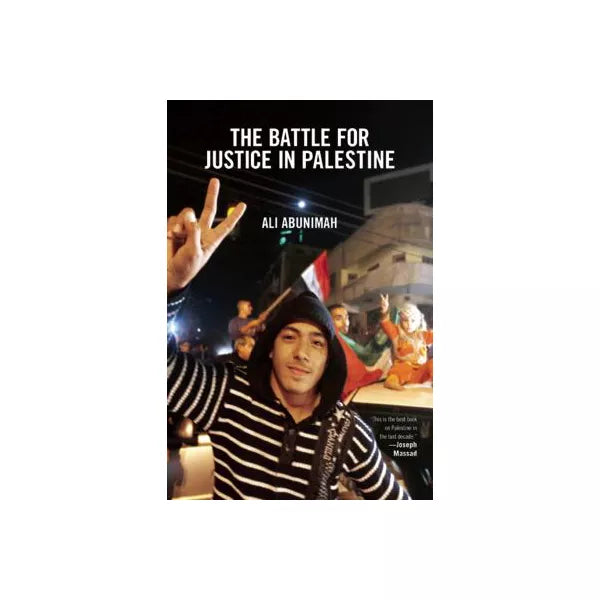 The Battle for Justice in Palestine