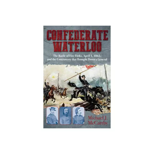 Confederate Waterloo