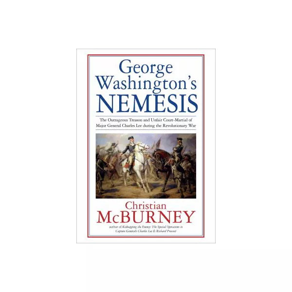 George Washington's Nemesis