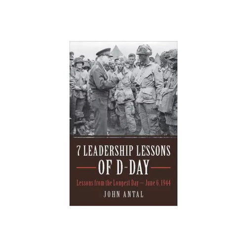 7 Leadership Lessons of D-Day