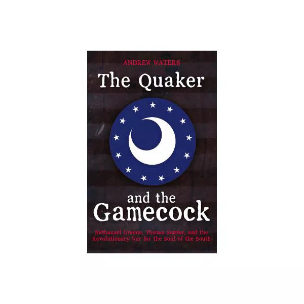 The Quaker and the Gamecock
