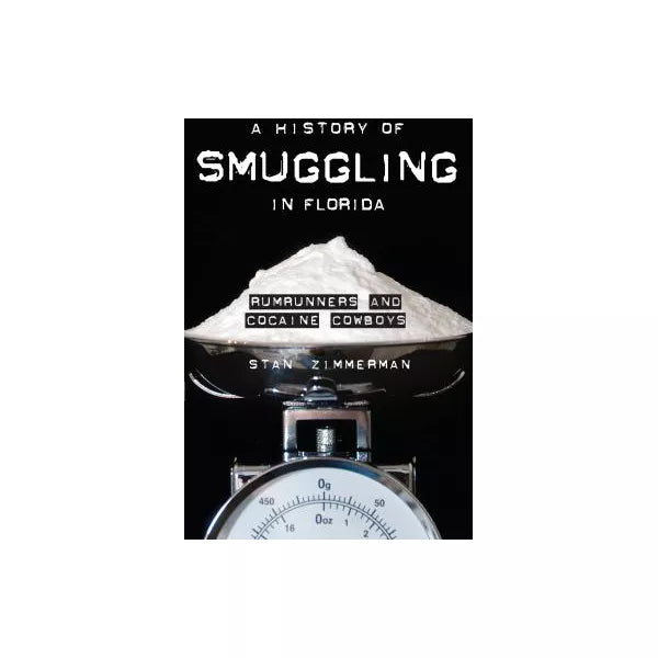 A History of Smuggling in Florida