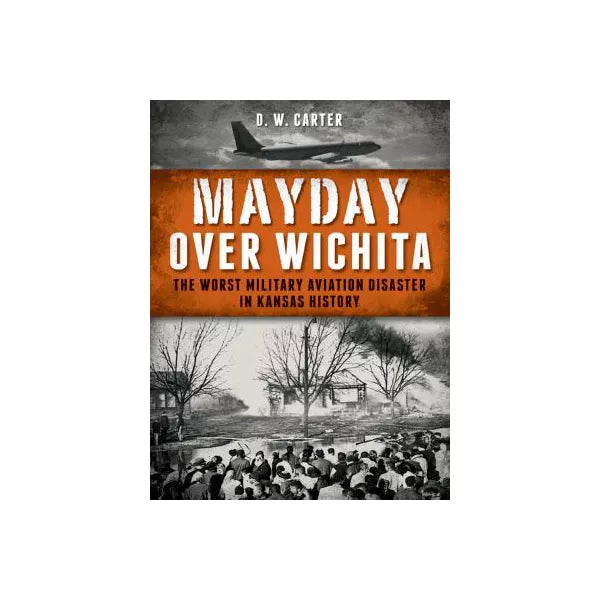 Mayday Over Wichita