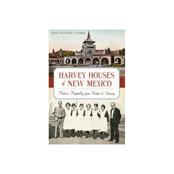 Harvey Houses of New Mexico