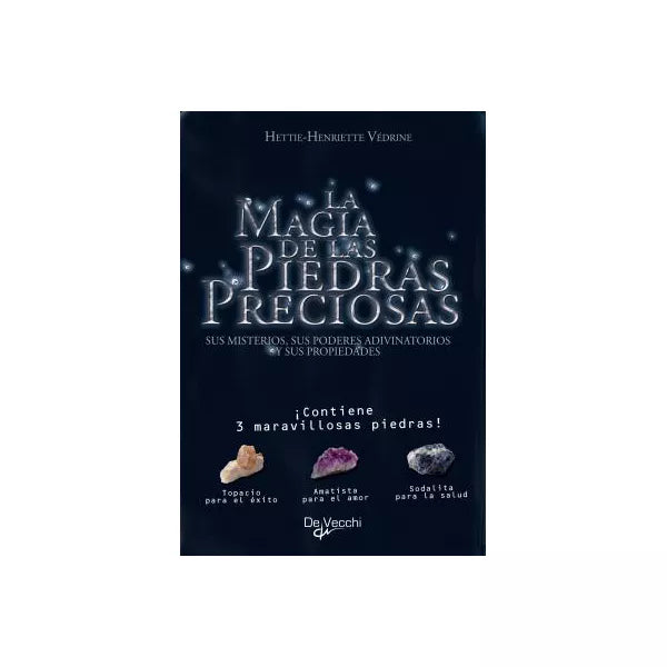 La magia de las piedras preciosas