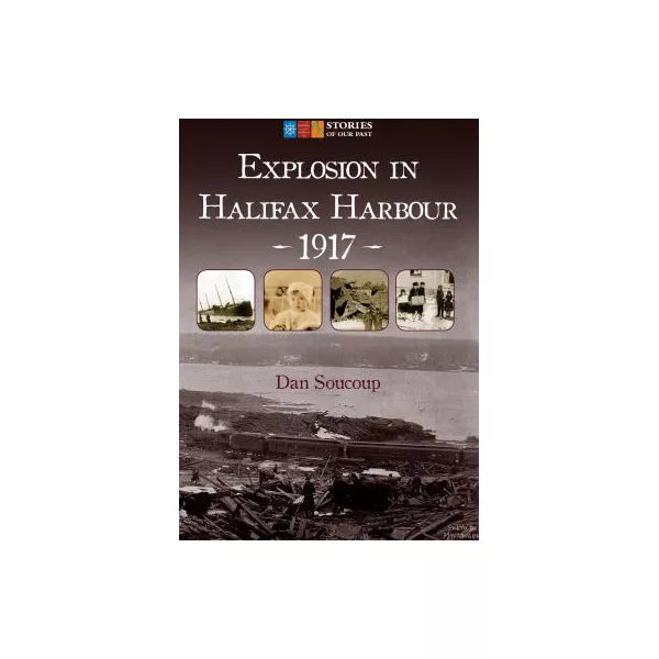 Explosion in Halifax Harbour, 1917