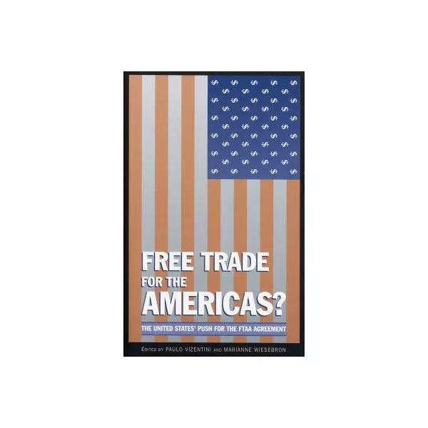Free Trade for the Americas?