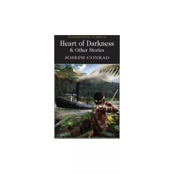 Heart of Darkness &amp; Other Stories