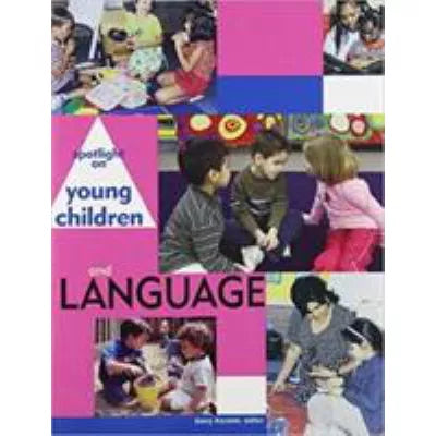 Spotlight on Young Children & Language