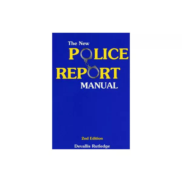 New Police Report Manual