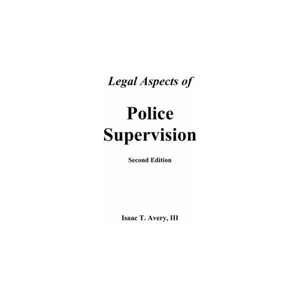 Legal Aspects of Police Supervision