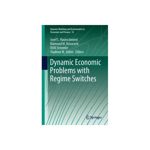 Dynamic Economic Problems with Regime Switches