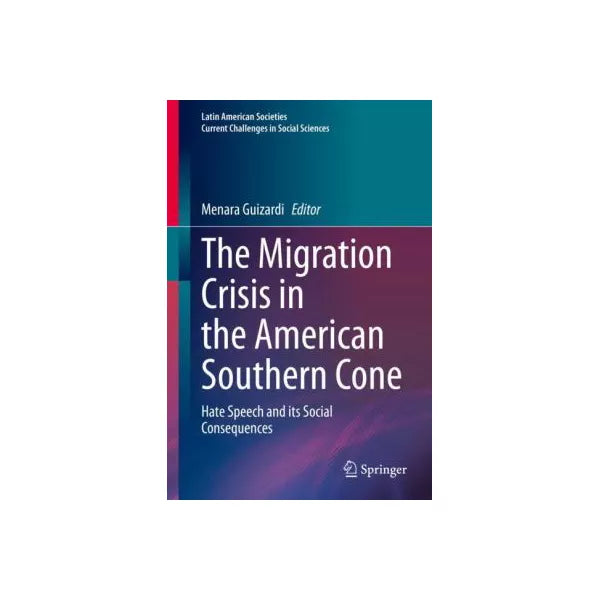 The Migration Crisis in the American Southern Cone