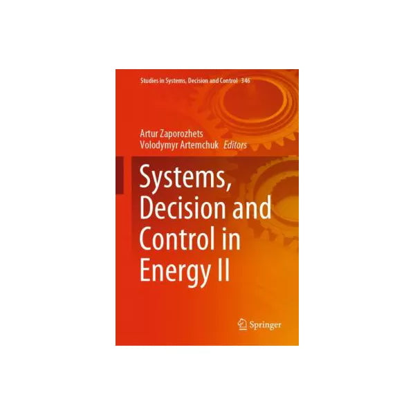 Systems, Decision and Control in Energy II
