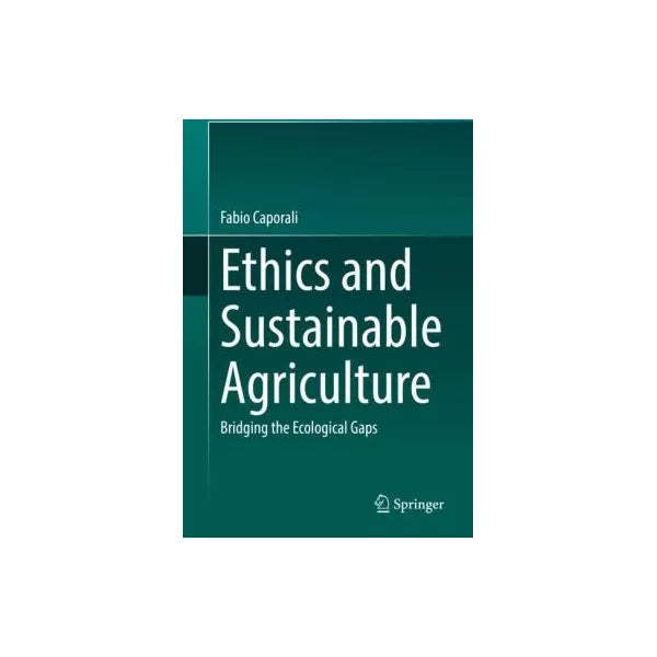 Ethics and Sustainable Agriculture