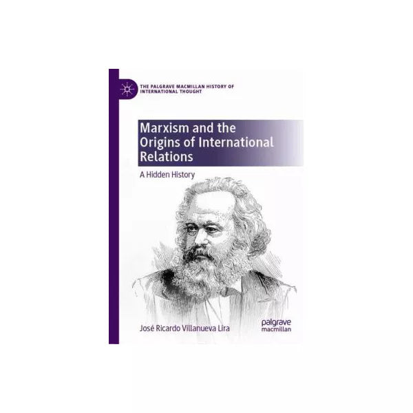 Marxism and the Origins of International Relations