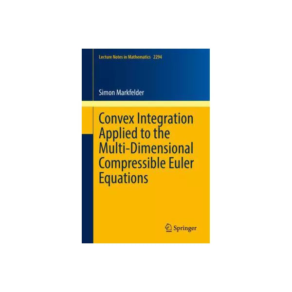 Convex Integration Applied to the Multi-Dimensional Compressible Euler Equations