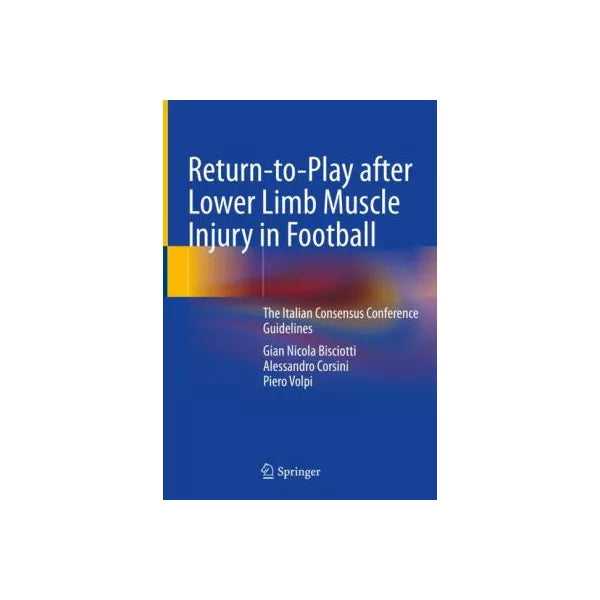 Return-to-Play after Lower Limb Muscle Injury in Football