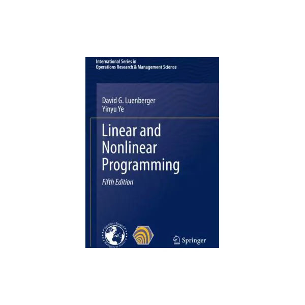 Linear and Nonlinear Programming