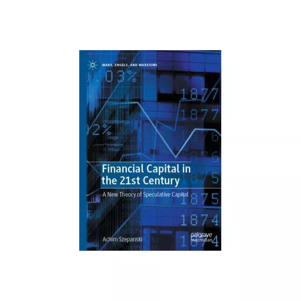 Financial Capital in the 21st Century