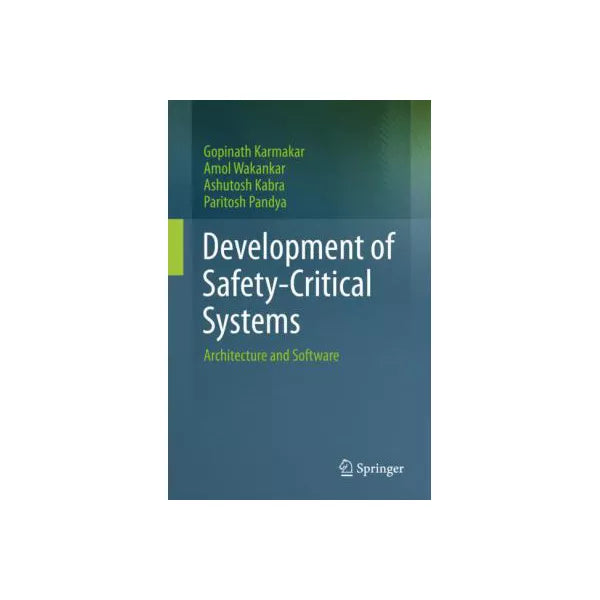 Development of Safety-Critical Systems