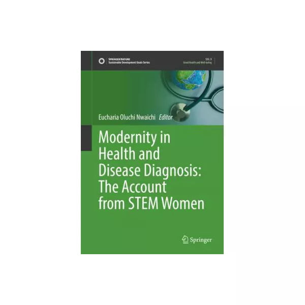 Modernity in Health and Disease Diagnosis: The Account from STEM Women