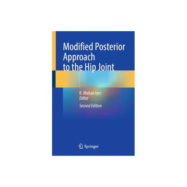 Modified Posterior Approach to the Hip Joint