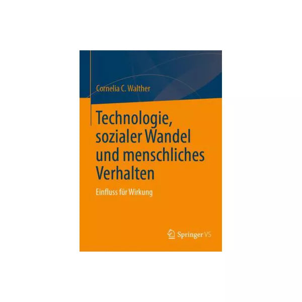 Technologie, sozialer Wandel und menschliches Verhalten