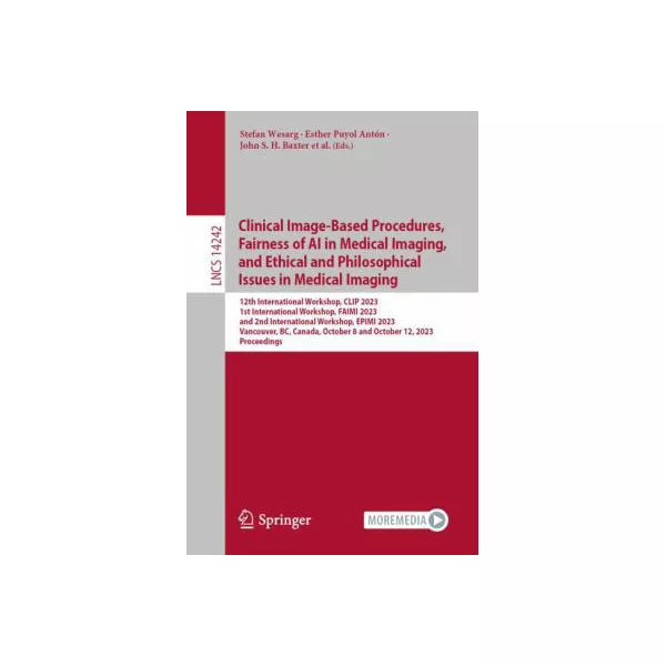 Clinical Image-Based Procedures, Fairness of AI in Medical Imaging, and Ethical and Philosophical Issues in Medical Imaging